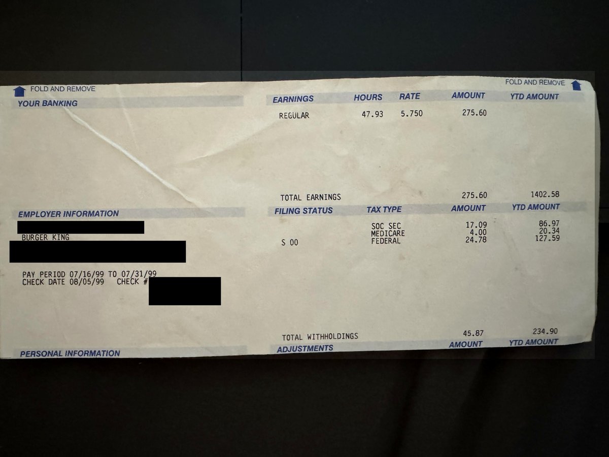 Rediscovering my first paycheck from Burger King in 1999 brought back so many feels