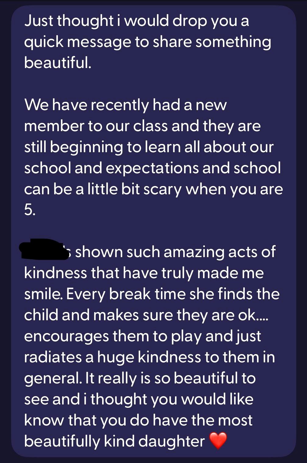 I received a message today from my daughter's teacher, and I'm extremely proud.
