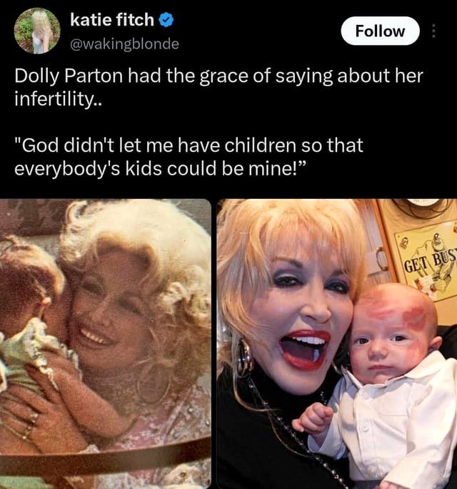 Dolly Parton's perspective on her infertility is truly uplifting!